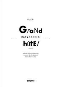 Grand Hotel Metaphysik + tëxter (häftad)
