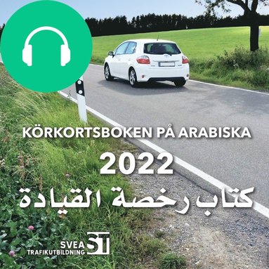 Krkortsboken p Arabiska 2022 (ljudbok)