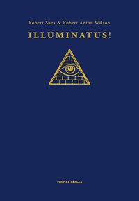 Illuminatus! (inbunden)