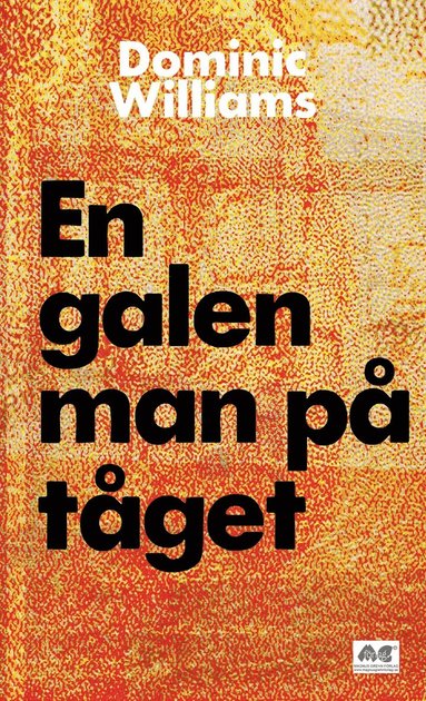 En galen man p tget (hftad)