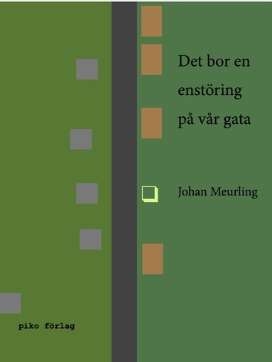 Det bor en enstring p vr gata (pocket)