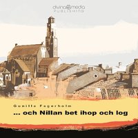 ... och Nillan bet ihop och log (ljudbok)