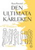 Den ultimata krleken