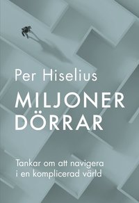 Miljoner drrar : tankar om att navigera i en komplicerad vrld (hftad)