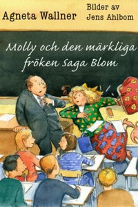 Omslag för Molly och den märkliga fröken Saga Blom