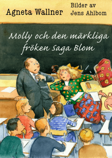 Molly och den mrkliga frken Saga Blom (kartonnage)