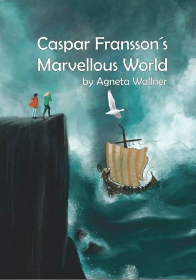 Caspar Fransson's marvellous world (inbunden)