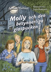 Omslag för Molly och den besynnerliga glaspucken