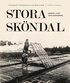 Stora Skndal : arbetet, livet och diakonerna