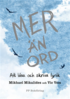 Mer n ord - Att lsa och skriva lyrik
