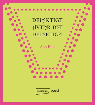 Delaktigt avtar det delaktiga (pocket)