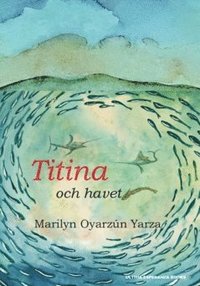 Titina och havet (häftad)