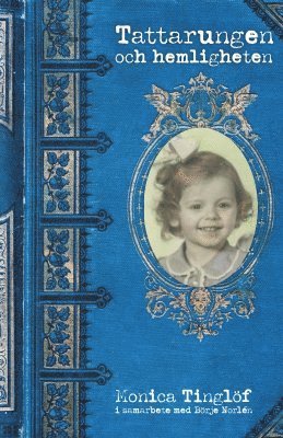 Tattarungen och hemligheten (inbunden)