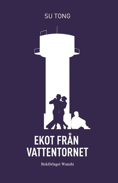 Ekot frn vattentornet (hftad)