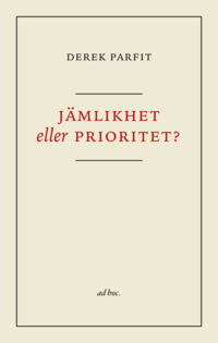 Jmlikhet eller prioritet? (hftad)