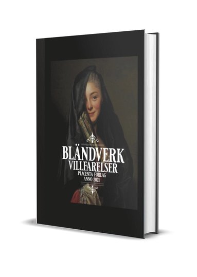 Villfarelser : blndverk (inbunden)