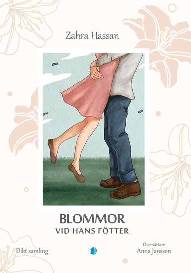 Blommor vid hans ftter (pocket)