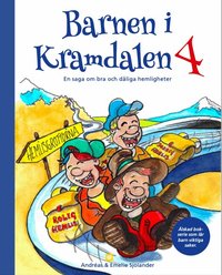 Omslag för Barnen i Kramdalen 4. En saga om bra och dåliga hemligheter