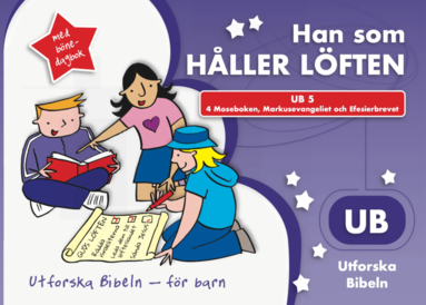 Han som håller löften : 4 Moseboken, Markusevangeliet och Efesierbrevet (häftad)
