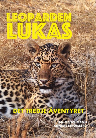 Leoparden Lukas - det tredje ventyret (inbunden)
