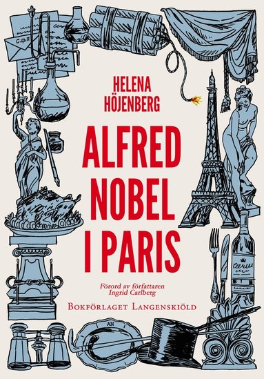 Alfred Nobel i Paris (h�ftad)