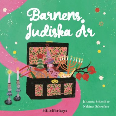 Barnens judiska r : en inspirationsbok fr barn och deras vuxna (inbunden)