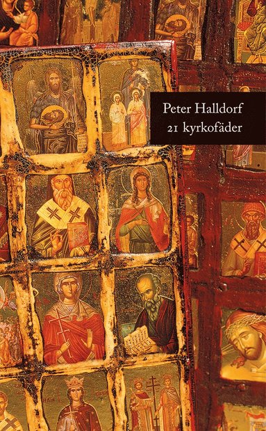 21 kyrkofder : historien om hur kristendomen formades (hftad)