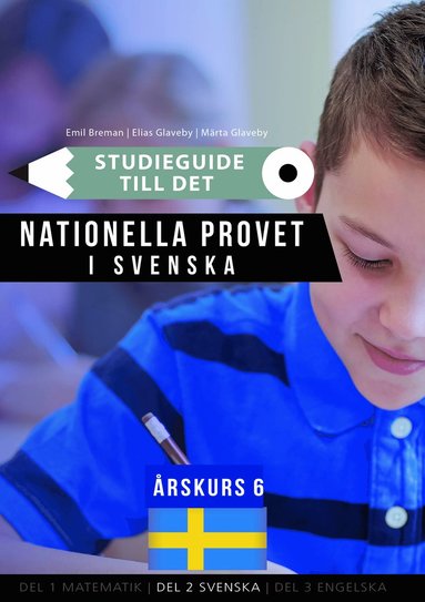 Studieguide till det nationella provet i Svenska rskurs 6 (hftad)