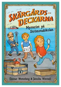 Omslag: Mysteriet på Strömstadskolan