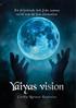 Yaiyas vision