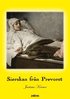 Sierskan fr�n Prevorst : meddelanden �ver m�nniskans inre liv och det n�ra sambandet mellan andev�rlden och v�r v�rld