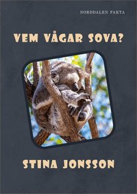 Omslag för Vem vågar sova?