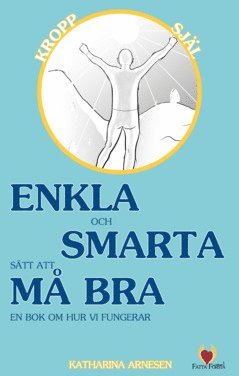 Enkla och smarta stt att m bra (kartonnage)