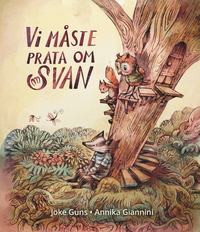 Omslag för Vi måste prata om Svan