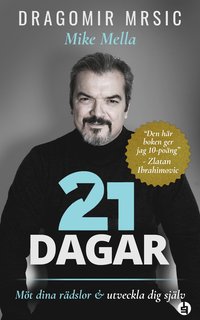 21 dagar : mt dina rdslor och utveckla dig sjlv (inbunden)