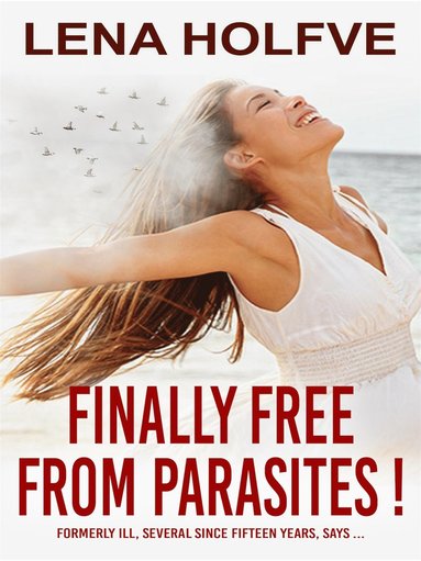 Finally free from parasites! 