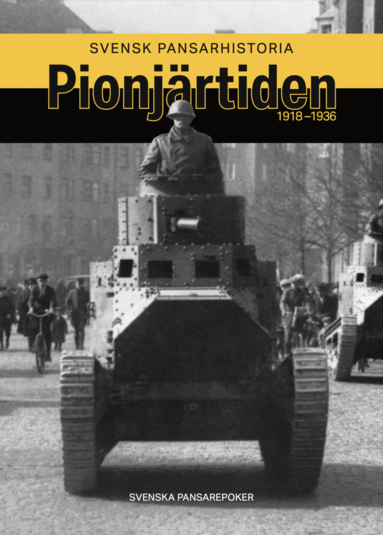 Pionjrtiden 1918-1936 (inbunden)