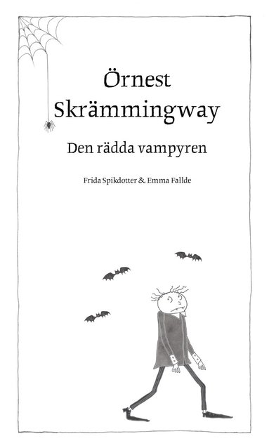 rnest Skrmmingway - den rdda vampyren (inbunden)