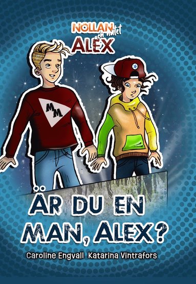 �r du en man, Alex? (inbunden)