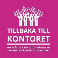 Tillbaka till kontoret : 90+ skäl till att sluta arbeta på distans och återgå till kontoret som bok, ljudbok eller e-bok.