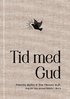 Tid med Gud : dag fr dag genom Bibeln. Del 2