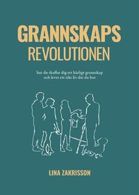 Grannskapsrevolutionen som bok, ljudbok eller e-bok.