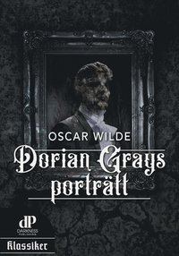 Dorian Grays porträtt som bok, ljudbok eller e-bok.