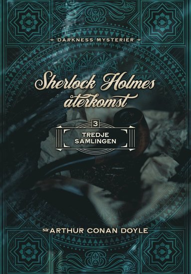 Sherlock Holmes terkomst tredje samlingen (inbunden)