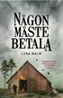 N�gon m�ste betala
