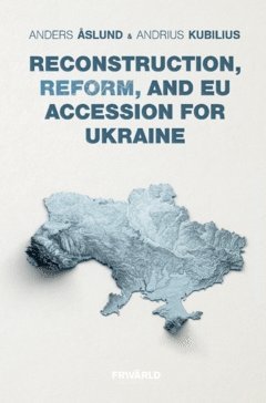 Reconstruction, reform, and EU Accession for Ukraine (hftad)