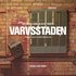 Varvsstaden - Borta Men Inte Glmd - Malms Maritima Arv