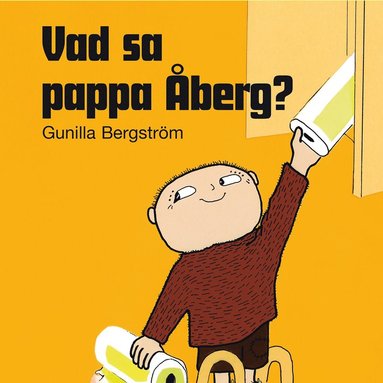 Vad sa pappa �berg? (ljudbok)