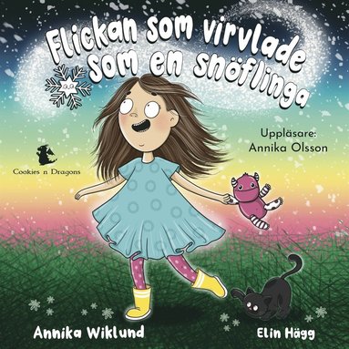 Flickan som virvlade som en snflinga (ljudbok)