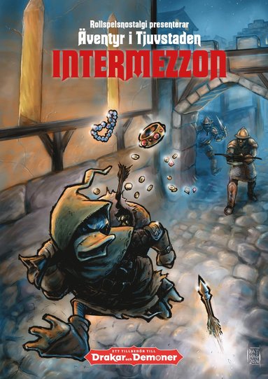 Intermezzon i Tjuvstaden: ett tredjepartssupplement till Drakar och Demoner (inbunden)